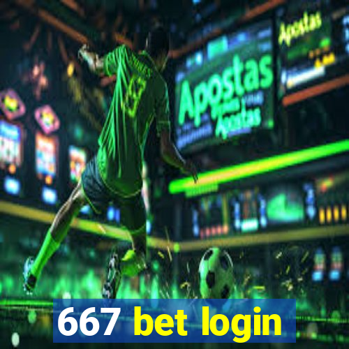 667 bet login